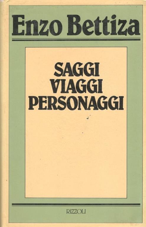 Saggi viaggi personaggi - Enzo Bettiza - copertina