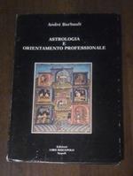 Astrologia E Orientamento Professionale