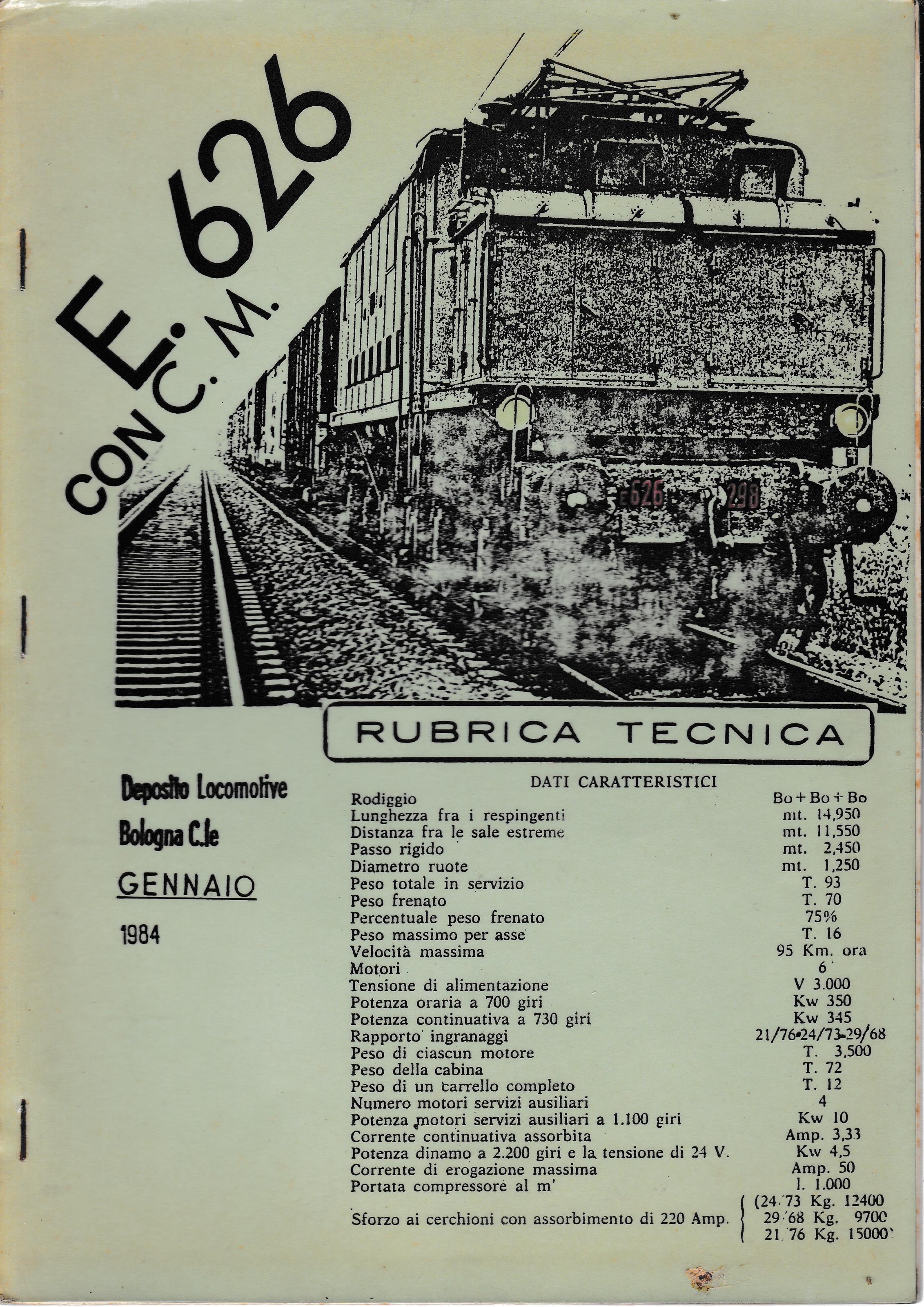 E 626 Con C. M. Rubrica Tecnica Di: Deposito Locomotive Bologna C. Le