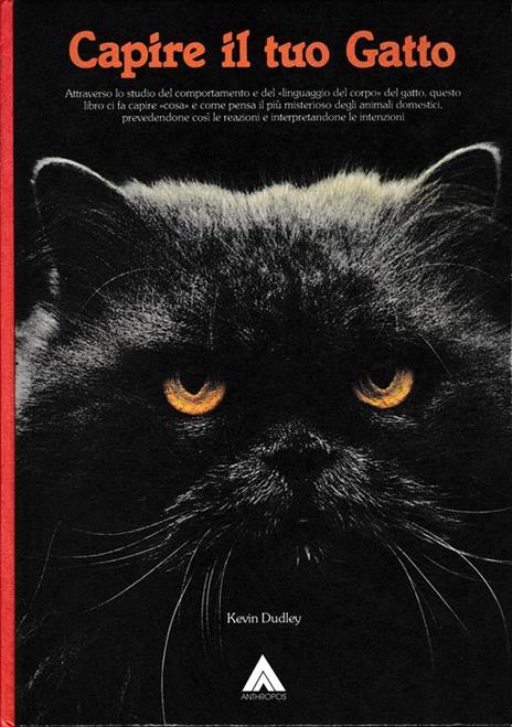 Capire il tuo Gatto - K. Dudley - copertina