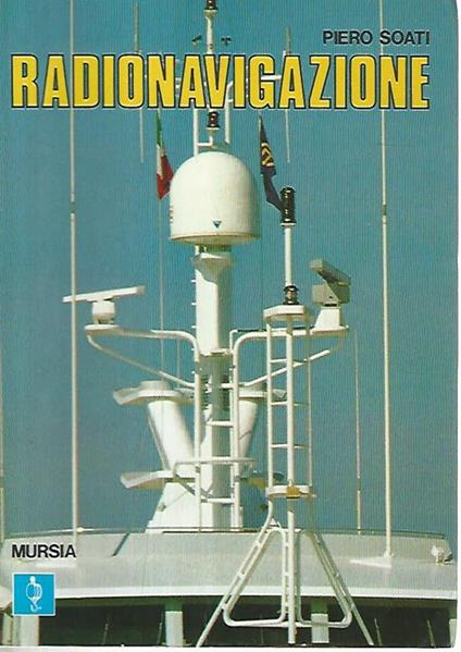 Radionavigazione - Piero Soati - copertina
