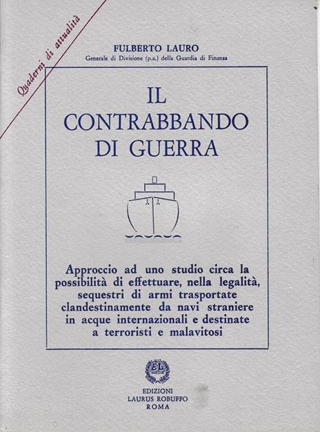 Il contrabbando di guerra - Fulberto Lauro - copertina