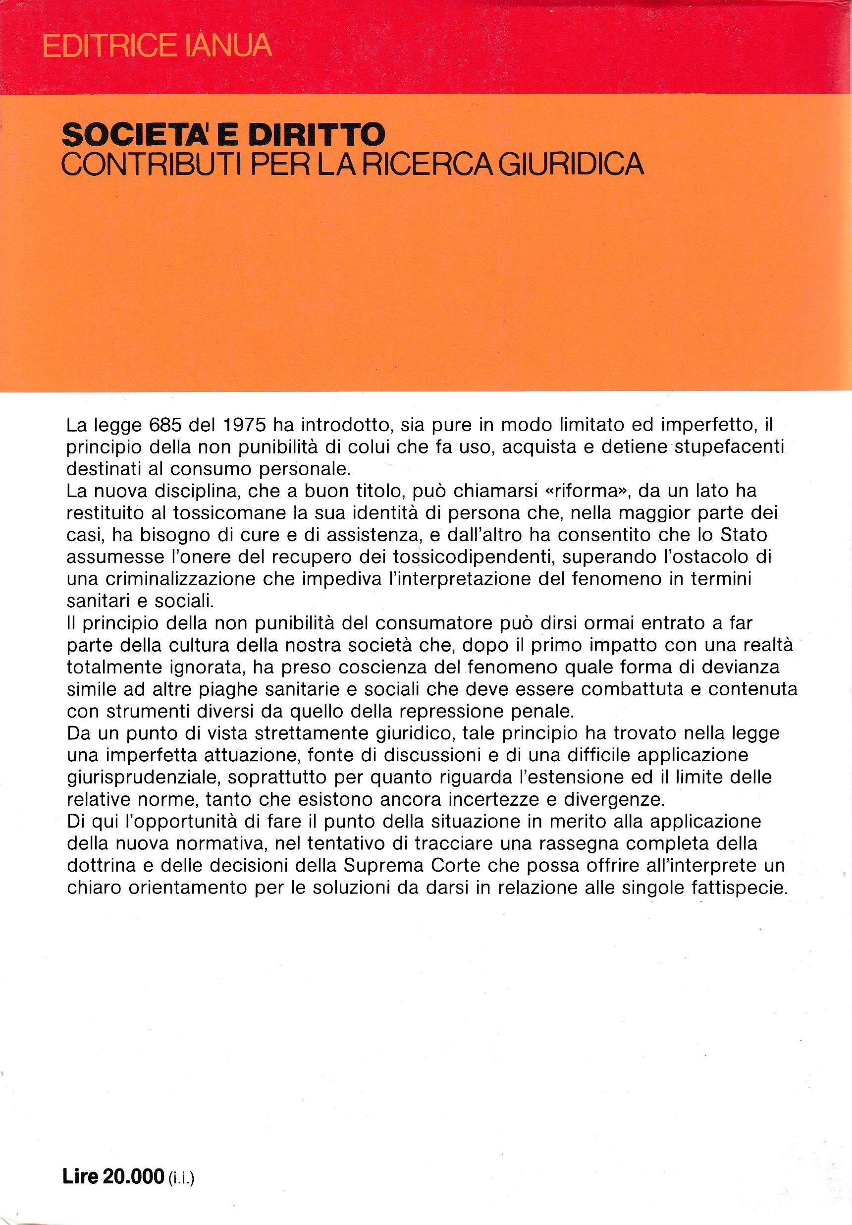 Stupefacenti: la non punibilità del consumatore