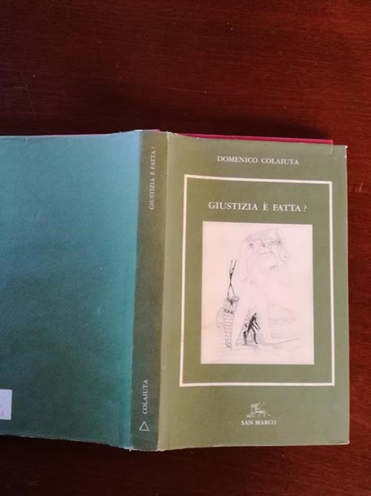 Giustizia è fatta? - Domenico Colaiuta - copertina