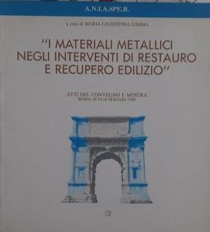 I materiali metallici negli interventi di restauro e recupero edilizio - copertina