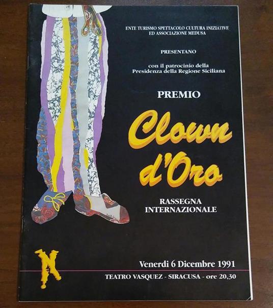 Ente Turismo Spettacolo Cultura Iniziative Ed Associazione Medusa Clown D'Oro - copertina