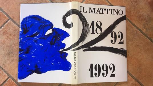 Il mattino 1892-1992 - copertina
