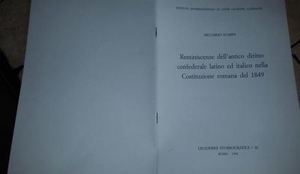 Reminiscenze dell'antico diritto confederale latino ed italico nella Costituzione romana del 1849 - Riccardo Scarpa - copertina