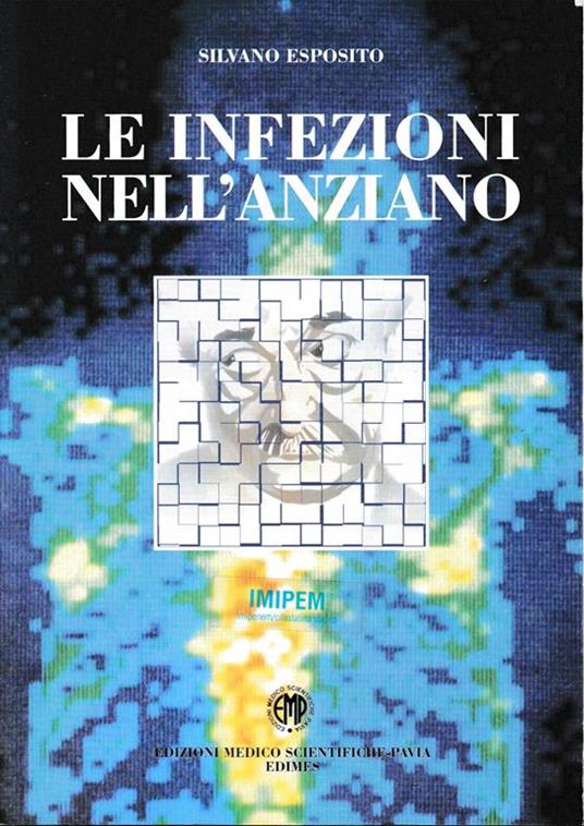 Le infezioni nell'anziano - Salvo Esposito - copertina