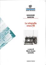 La telegrafia senza fili