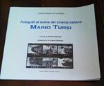 Fotografi Di Scena Del Cinema Italiano Mario Tursi