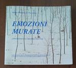 Emozioni Murate Di: Mario Mazzetti Di Pietralata
