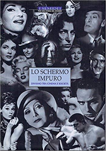 Lo schermo impuro. Divismo tra cinema e società - copertina