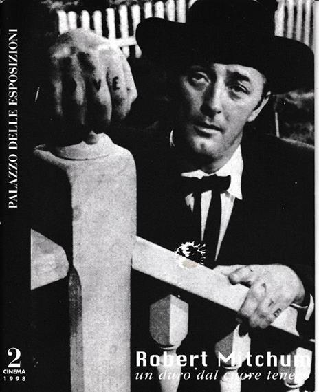 Robert Mitchum un duro dal cuore tenero - copertina