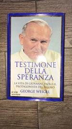 Testimone della speranza