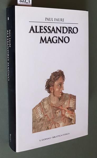 Alessandro Magno - Paul Faure - copertina