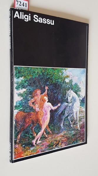Aligi Sassu Opere 1978 1983 Mitologia E Apocalisse Di: Testi Di Raffaele Carrieri, E. Steingraber - copertina