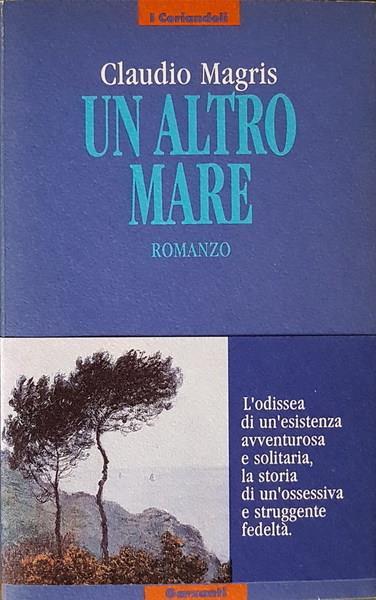Un altro mare - Claudio Magris - copertina