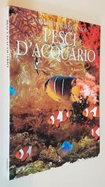 Animali intorno a noi PESCI D'ACQUARIO