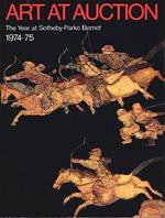 Art At Auction The Year At Sotheby Parke Bernet 1974-1975 (Two Hundred And Forty-First Season)