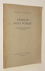 Assalto Agli Scalzi Contributo Alla Storia Della Resistenza Nel Veronese