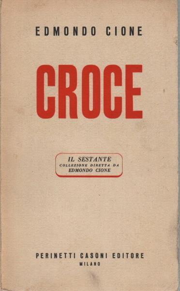 Benedetto Croce - Edmondo Cione - copertina