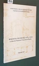 Bologna Dei Secoli Xvi E Xvii
