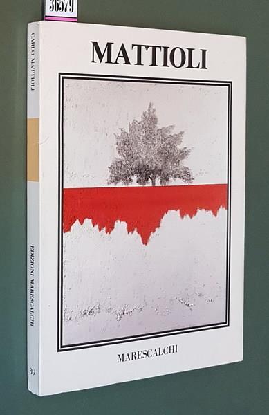 Carlo Mattioli Paesaggi Di: Con Un Cesare Garboli - copertina