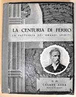 La Centuria Di Ferro Cesare Abba