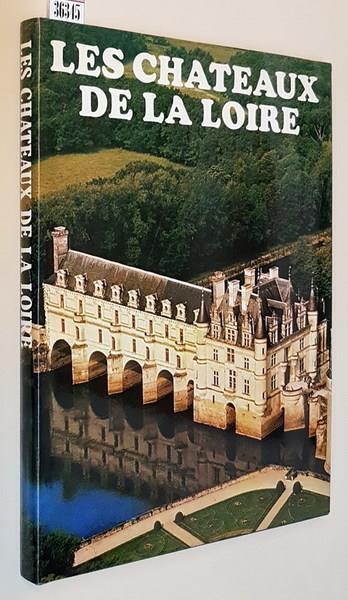 Les Chateaux De La Loire Di: Presentation - copertina