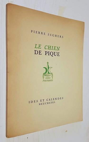 Le Chien De Pique - Pierre Seghers - copertina