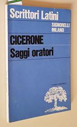 Cicerone Saggi Oratori Di: Marco Tullio Cicerone