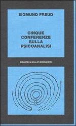 Cinque conferenze sulla psicoanalisi