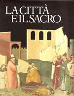 La CITTà E IL SACRO