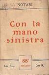 Con La Mano Sinistra Lettere Aperte A Vittorio Emanuele Iii
