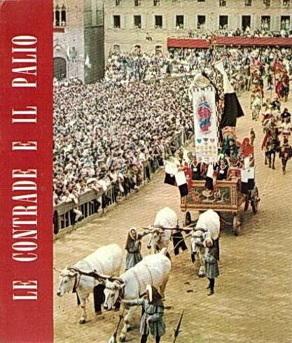 Le Contrade E Il Palio - Giulio Pepi - copertina