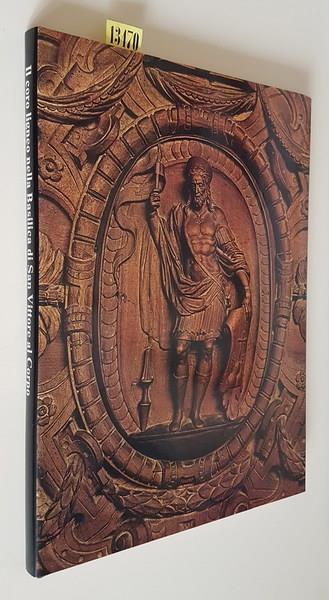 Il Coro Ligneo Nella Basilica Di San Vittore Al Corpo - Giorgio Lise - copertina