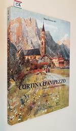 Cortina D'Ampezzo Guida Alla Storia, All'Arte Ed Al Turismo
