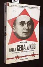 Dalla Ceka Al Kgb Storie Delle Polizie Segrete Sovietiche