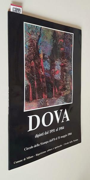 Dova Dipinti Dal 1951 Al 1984 Di: Catalogo - copertina