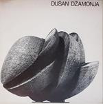 Dusan Dzamonja Sculture E Progetti Dal 1963 Al 1974
