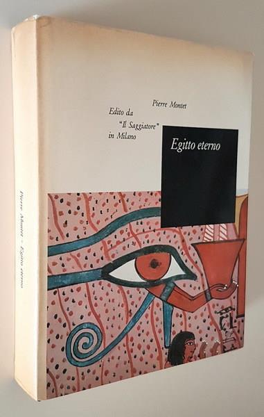 Egitto Eterno - Pierre Montet - copertina