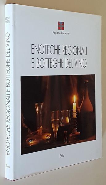 Enoteche Regionali E Botteghe Del Vino - copertina