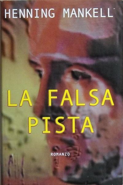 La falsa pista - Henning Mankell - copertina