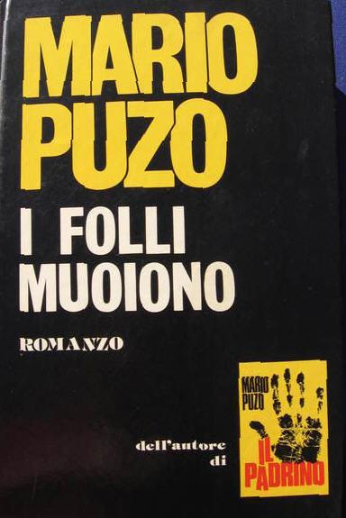 I Folli Muoiono - Mario Puzo - copertina
