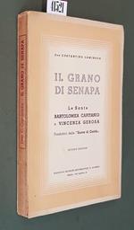 Il Grano Di Senapa Le Sante Bartolomea Capitanio E Vincenza Gerosa Fondatrici Delle Suore Di Carità Di: Don Costantino Caminada