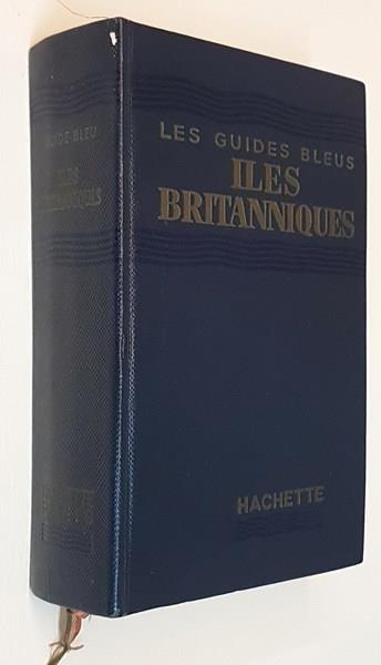 Les guides bleus ILES BRITANNIQUES - copertina