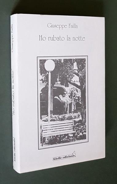 Ho Rubato La Notte - Giuseppe Failla - copertina