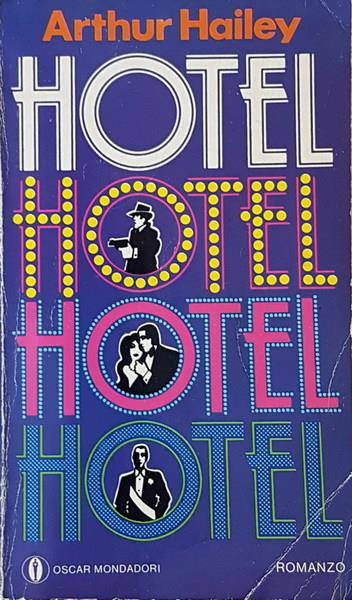 Hotel - Arthur Hailey - copertina