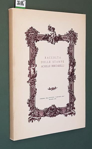 Incontro Con La Civica Raccolta Delle Stampe Achille Bertarelli Milano Castello Sforzesco - Clelia Alberici - copertina